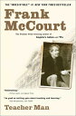 Teacher Man TEACHER MAN Frank McCourt