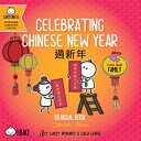 Celebrating Chinese New Year - Cantonese: A Bilingual Book in English and Canton...
