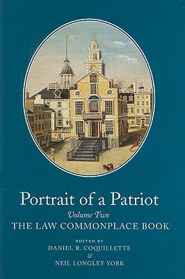 Portrait of a Patriot, Volume 2: The Major Political and Legal Papers of Josiah Quincy Junior (the L