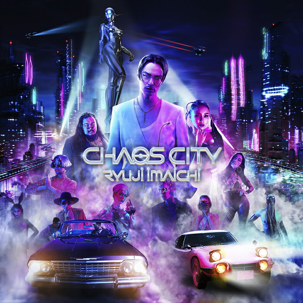 CHAOS CITY (初回限定盤 CD＋Blu-ray＋スマプラ)