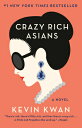 Crazy Rich Asians CRAZY RICH ASIANS （Crazy Rich Asians Trilogy） Kevin Kwan