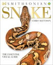Snake: The Essential Visual Guide SNAKE 2/E [ Chris Mattison ] 1