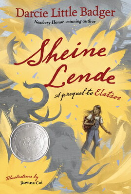 Sheine Lende: A Prequel to Elatsoe SHEINE LENDE 
