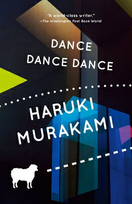 Dance Dance Dance DANCE DANCE DANCE （Vintage International） Haruki Murakami
