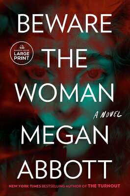 Beware the Woman BEWARE THE WOMAN -LP [ Megan Abbott ]