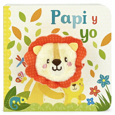 Papi Y Yo / Daddy and Me Puppet Book (Spanish Edition) SPA-PAPI Y YO / DADDY & ME PUP [ Cottage Door Press ]