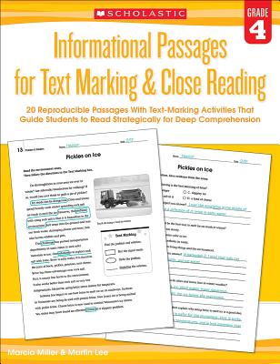 Informational Passages for Text Marking & Close Reading: Grade 4: 20 Reproducible Passages with Text INFORMATIONAL PASSAGES FOR TEX （Informational Passages for Text Marking & Close Reading） 