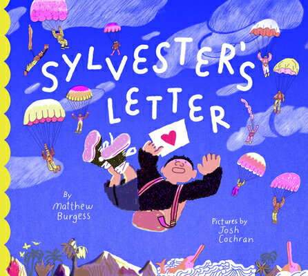 Sylvester's Letter SYLVESTERS [ Matthew Burgess ]