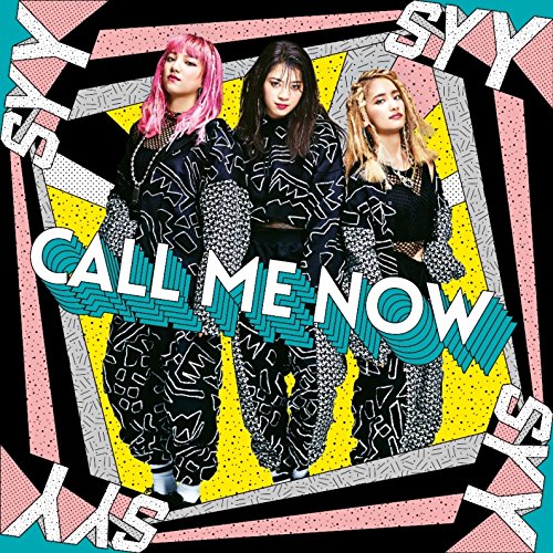 CALL ME NOW [ スダンナユズユリー ]