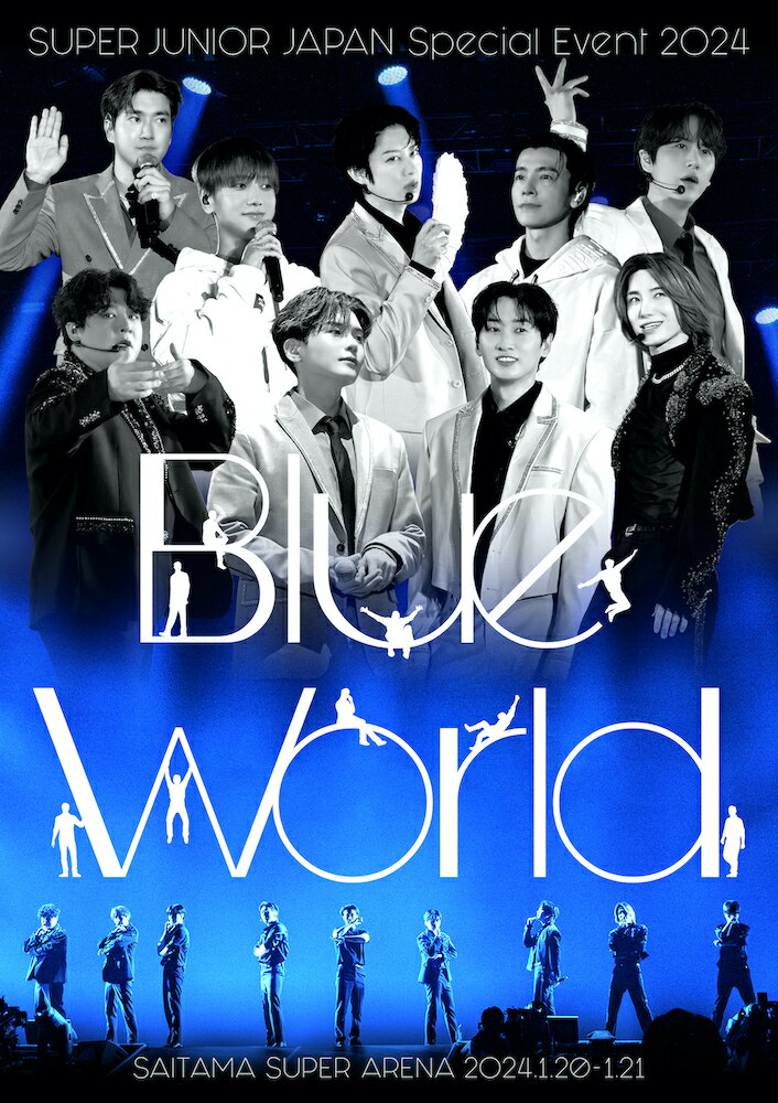 SUPER JUNIOR JAPAN Special Event 2024 〜Blue World〜(スマプラ対応)