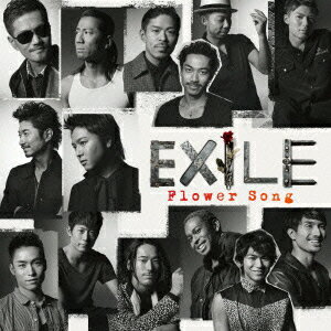 Flower Song(CD+DVD) [ EXILE ]