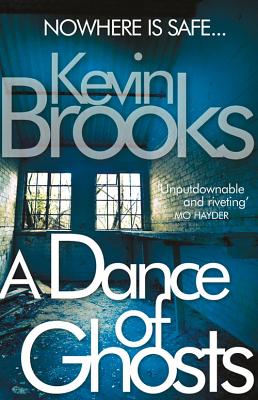 DANCE OF GHOSTS,A(B) [ KEVIN BROOKS ]