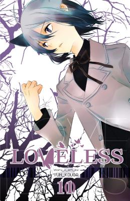 Loveless, Vol. 11 LOVELESS VOL 11 ORIGINAL/E （Loveless） [ Yun Kouga ]