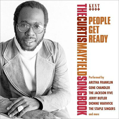 【輸入盤】People Get Ready:The Curtis Mayfield Songbook
