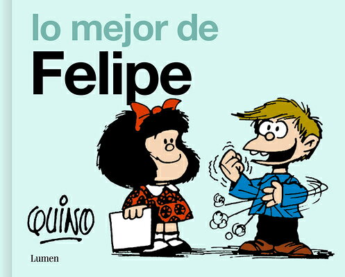 Lo Mejor de Felipe / The Best of Felipe SPA-LO MEJOR DE FELIPE / THE B 