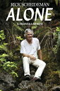 Alone: A Haleakala Memoir ALONE [ Rick Scheideman ]