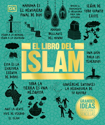 El Libro del Islam (the Islam Book) SPA-LIBRO DEL ISLAM (THE ISLAM （DK Big Ideas） 