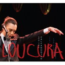 【輸入盤】Loucura: Adriana Calcanhotto Canta Lupicinio Rodrigues [ Adriana Calcanhotto ]