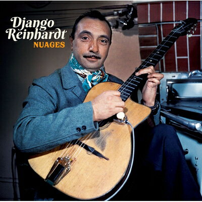 【輸入盤】Nuages [ Django Reinhardt ]