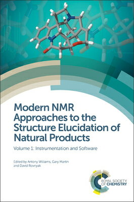 Modern NMR Approaches to the Structure Elucidation of Natural Products: Volume 1: Instrumentation an MODERN NMR APPROACHES TO THE S [ Antony Williams ]