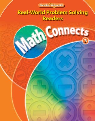 McGraw-Hill My Math, Grade 3, Real-World Problem Solving Readers Package (on Level) MGWH MY MATH GRD 3 REAL-WORLD [ McGraw Hill ]