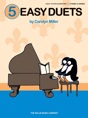5 Easy Duets: Early to Mid-Elementary Level 5 EASY DUETS 