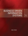 Loose Leaf Business Driven Information Systems with Connect Plus LOOSE LEAF BUSINESS DRIVEN INF [ Paige Baltzan ]
