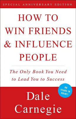 How to Win Friends & Influence People HT WIN FRIENDS & INFLU-ANNIV/E 