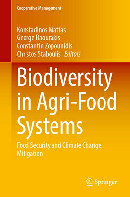Biodiversity in Agri-Food Systems: Food Security and Climate Change Mitigation BIODIVERSITY IN AGRI-FOOD SYST （Cooperative Management） 