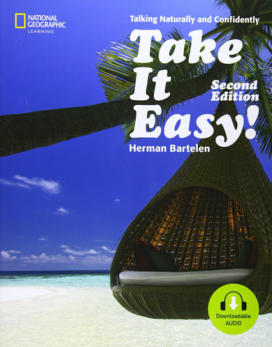 Take　It　Easy！：Student　Book2nd　Edit