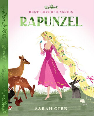 Rapunzel RAPUNZEL （Best-Loved Classics） 