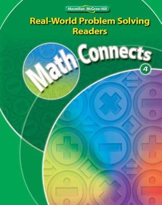 McGraw-Hill My Math, Grade 4, Real-World Problem Solving Readers Package (On-Level) MGWH MY MATH GRD 4 REAL-WORLD [ McGraw Hill ]