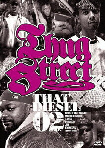 THUG STREET-THAT DIESEL 02- [ (ドキュメンタリー) ]