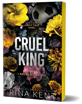 Cruel King (Deluxe Edition) CRUEL KING (DELUXE EDITION) （Royal Elite） [ Rina Kent ]