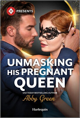 Unmasking His Pregnant Queen UNMASKING HIS PREGNANT QUEEN O （Royal House of Sadat） Abby Green