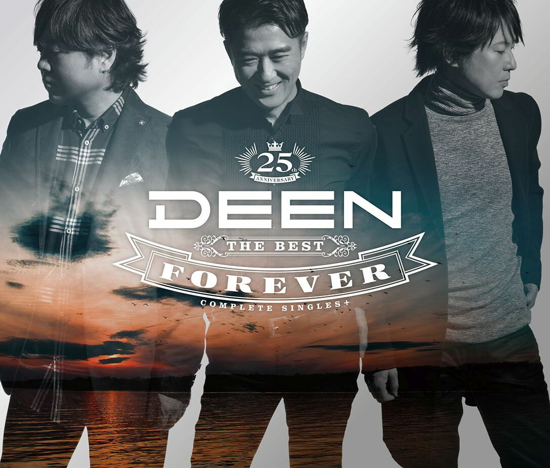 DEEN The Best FOREVER 〜Complete Singles+〜