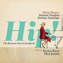 【輸入盤】Hip! (The Blossom Dearie Songbook) [ Silvia Manco ]