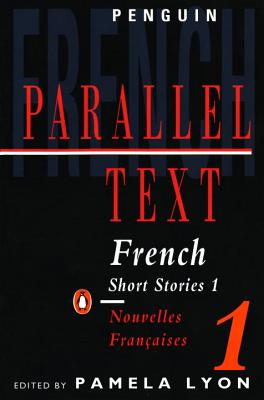 FRENCH SHORT STORIES 1(B) [ PENGUIN PARALLEL TEXT ]