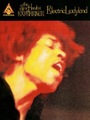 15 songs from the album, including: All Along the Watchtower * Have You Ever Been (To Electric Ladyland) * Voodoo Child (Slight Return) * and more. The Guitar Recorded Versions edition has been newly revised with a 24-page full-color section.