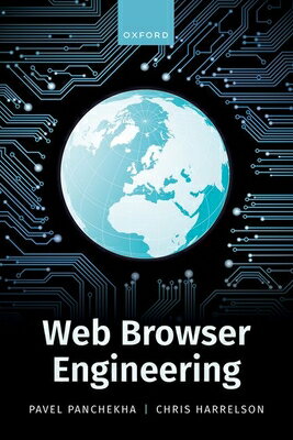 ŷ֥å㤨Web Browser Engineering WEB BROWSER ENGINEERING [ Pavel Panchekha ]פβǤʤ43,648ߤˤʤޤ