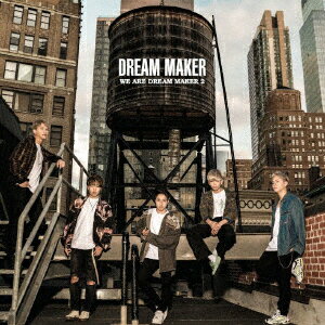 WE ARE DREAM MAKER 2 [ DREAM MAKER ]