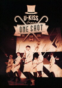 U-KISS JAPAN “One Shot" LIVE TOUR 2016