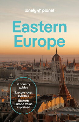 Lonely Planet Eastern Europe: Plan the Trip of a Lifetime Detailed Itineraries & Maps Insider Tips C LONELY PLANET EASTERN EUROPE 1 （Travel Guide） [ Kata Fari ]