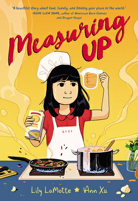 Measuring Up: A Graphic Novel MEASURING UP [ Lily Lamotte ]