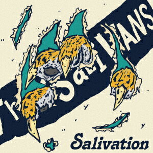 Salivation [ THE SALIVANS ]