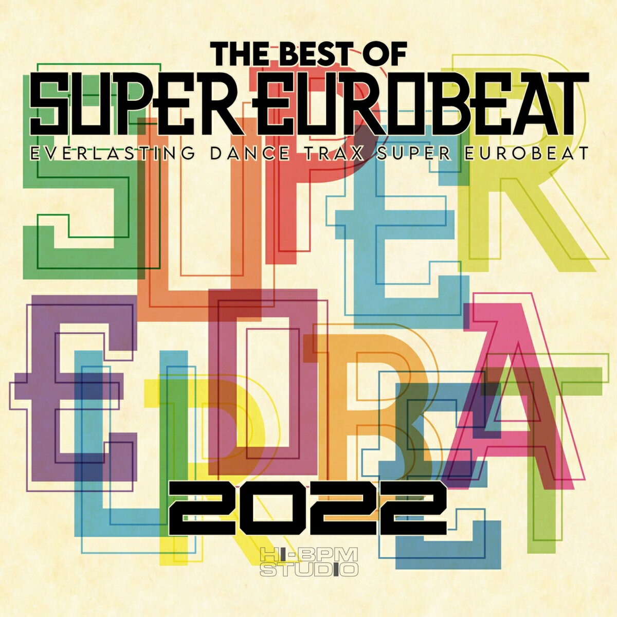 楽天楽天ブックスTHE BEST OF SUPER EUROBEAT 2022 [ （V.A.） ]