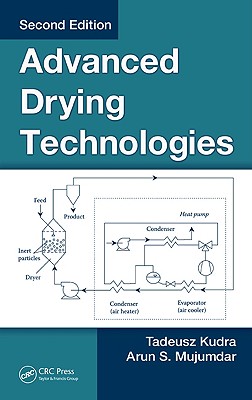 Advanced Drying Technologies ADVD DRYING TECHNOLOGIES 2/E 