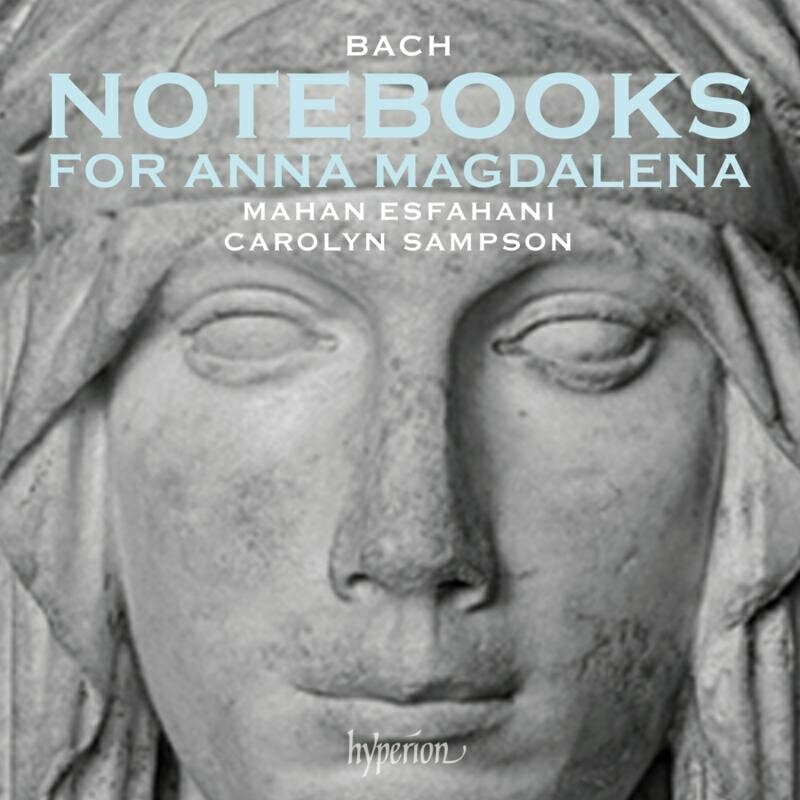【輸入盤】『アンナ・マグダレーナ・バッハの音楽帳』より　マハン・エスファハニ、キャロリン・サンプソン