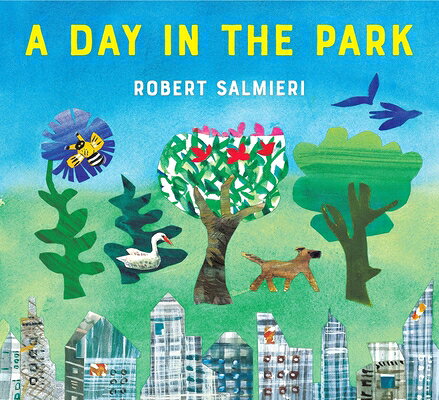 A Day in the Park DAY IN THE PARK [ Robert Salmieri ]