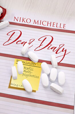 Dear Diary DEAR DIARY [ Niko Michelle ]